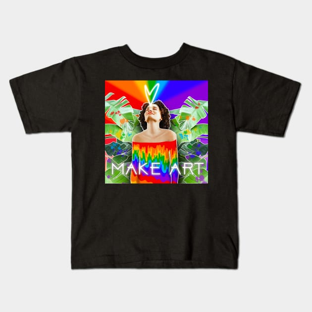 MAKE ART Kids T-Shirt by Lindsay Did That